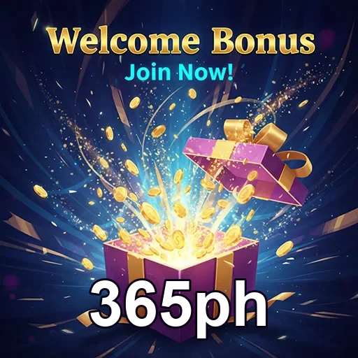 365ph welcome bonus gift 5
