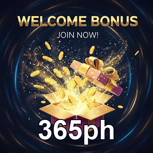 365ph welcome bonus gift 6